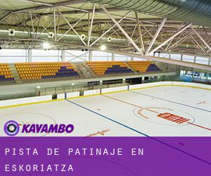 Pista de Patinaje en Eskoriatza Pista de Patinaje en Eskoriatza
