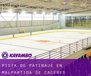 Pista de Patinaje en Malpartida de Cáceres Pista de Patinaje en Malpartida de Cáceres