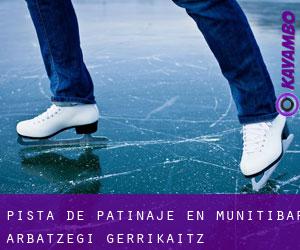 Pista de Patinaje en Munitibar-Arbatzegi Gerrikaitz-