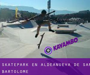 Skatepark en Aldeanueva de San Bartolomé