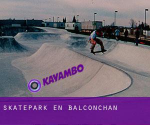 Skatepark en Balconchán