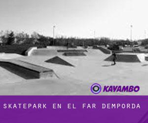 Skatepark en el Far d'Empordà