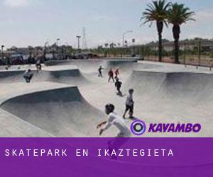 Skatepark en Ikaztegieta