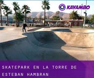 Skatepark en La Torre de Esteban Hambrán Skatepark en La Torre de Esteban Hambrán