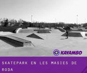 Skatepark en les Masies de Roda