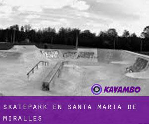 Skatepark en Santa Maria de Miralles Skatepark en Santa Maria de Miralles