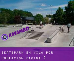 Skatepark en Ávila por población - página 2