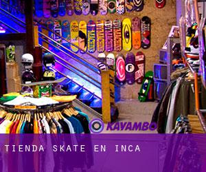 Tienda skate en Inca
