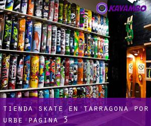 Tienda skate en Tarragona por urbe - página 3
