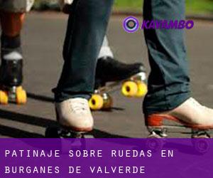 Patinaje sobre ruedas en Burganes de Valverde