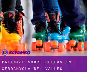 Patinaje sobre ruedas en Cerdanyola del Vallès Patinaje sobre ruedas en Cerdanyola del Vallès