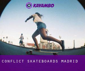 Conflict Skateboards (Madrid)