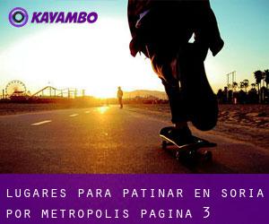 lugares para patinar en Soria por metropolis - página 3